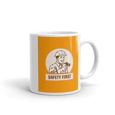 SAFETY FIRST Mug